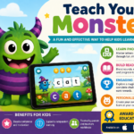 Teach Your Monster: A Fun and Effective Way to Help Kids Learn to Read